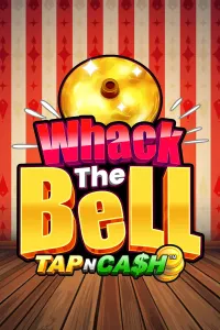 Whack the Bell – Tap n Cash